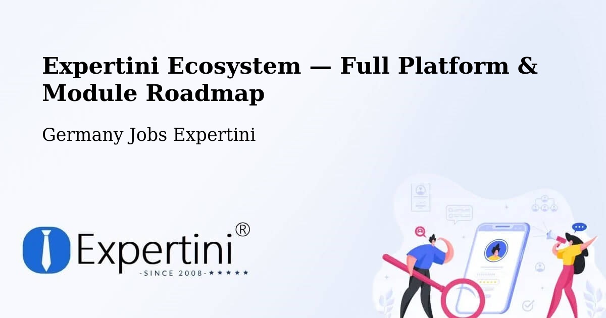 Expertini Ecosystem — Full Platform & Module Roadmap – Cuxhaven